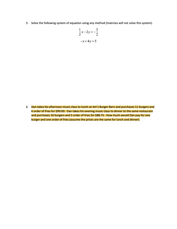  Hello please help with question 6. Thank you 5. Solve the