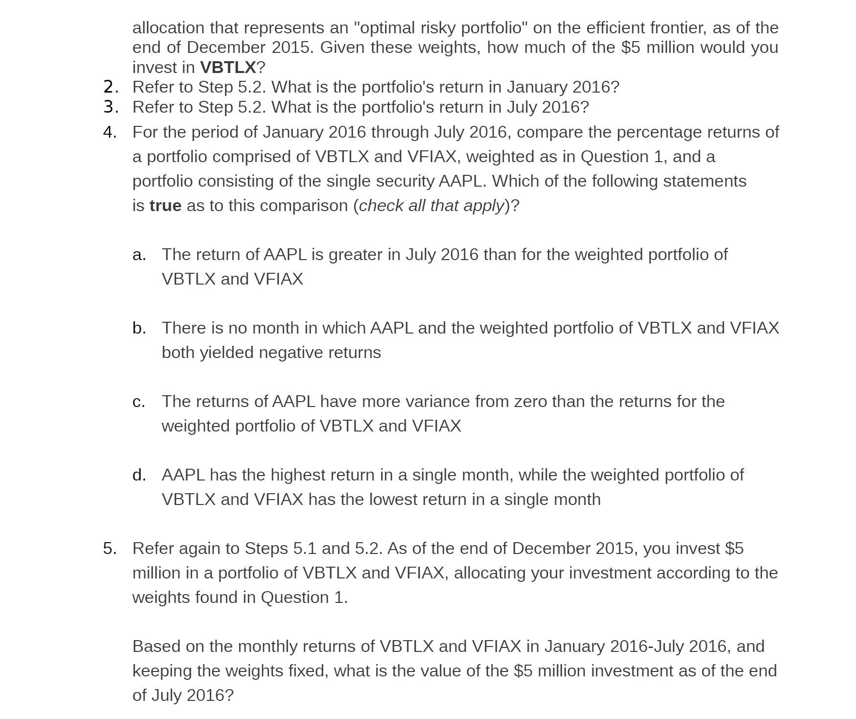 as of the end of December 2015. Given these weights, how much