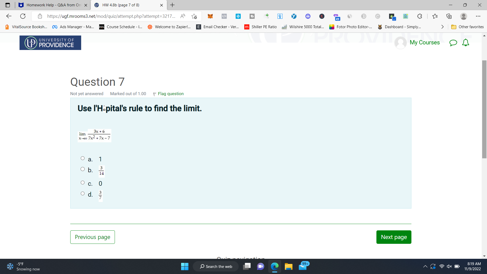yet answered Marked out of 1.00 P Flag question Find the limit.