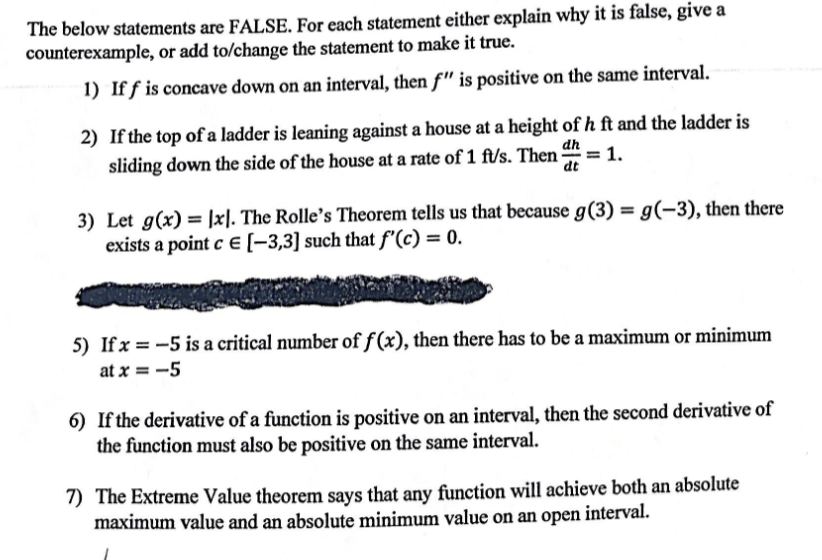 The below statements are FALSE. For each statemwt either explain why