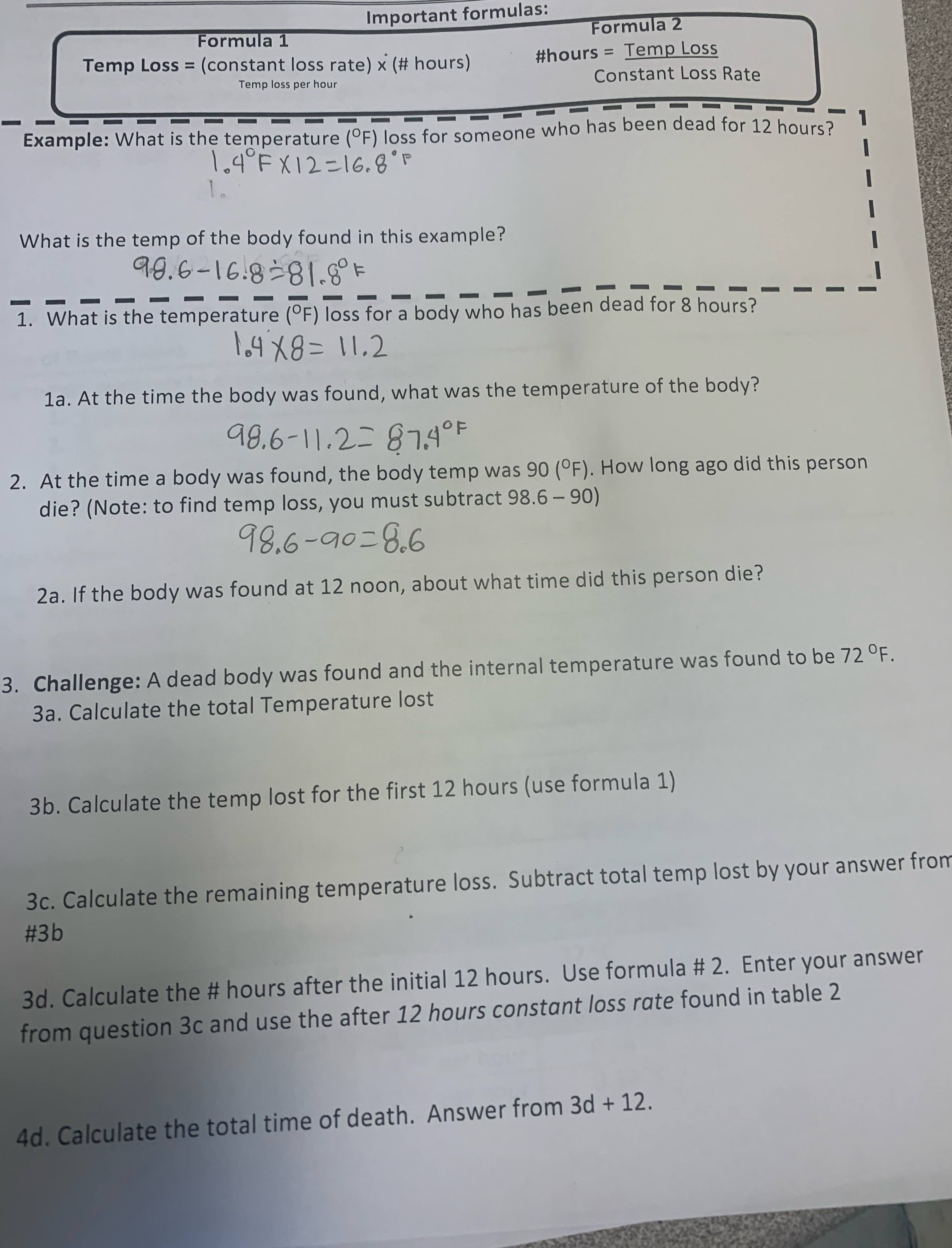 Important formulas: Formula 1 Formula 2 Temp Loss = (constant loss
