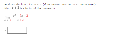 if it exists. (If an answer does not exist, enter DNE.) Hint: