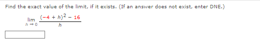 C+-2 r +2Find the number a such that the limit exists. 4x2