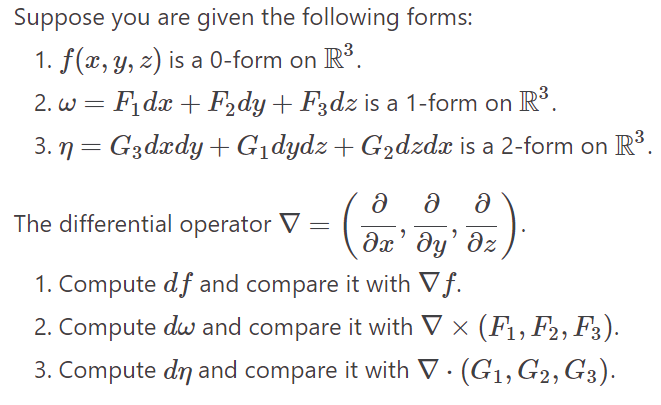 given the following forms: 1. f(x, y, z) is a 0-form on