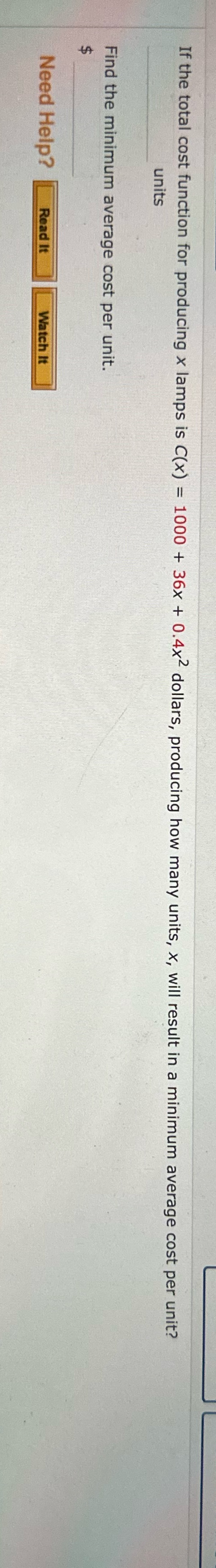 If the total cost function for producing x lamps is C(x)