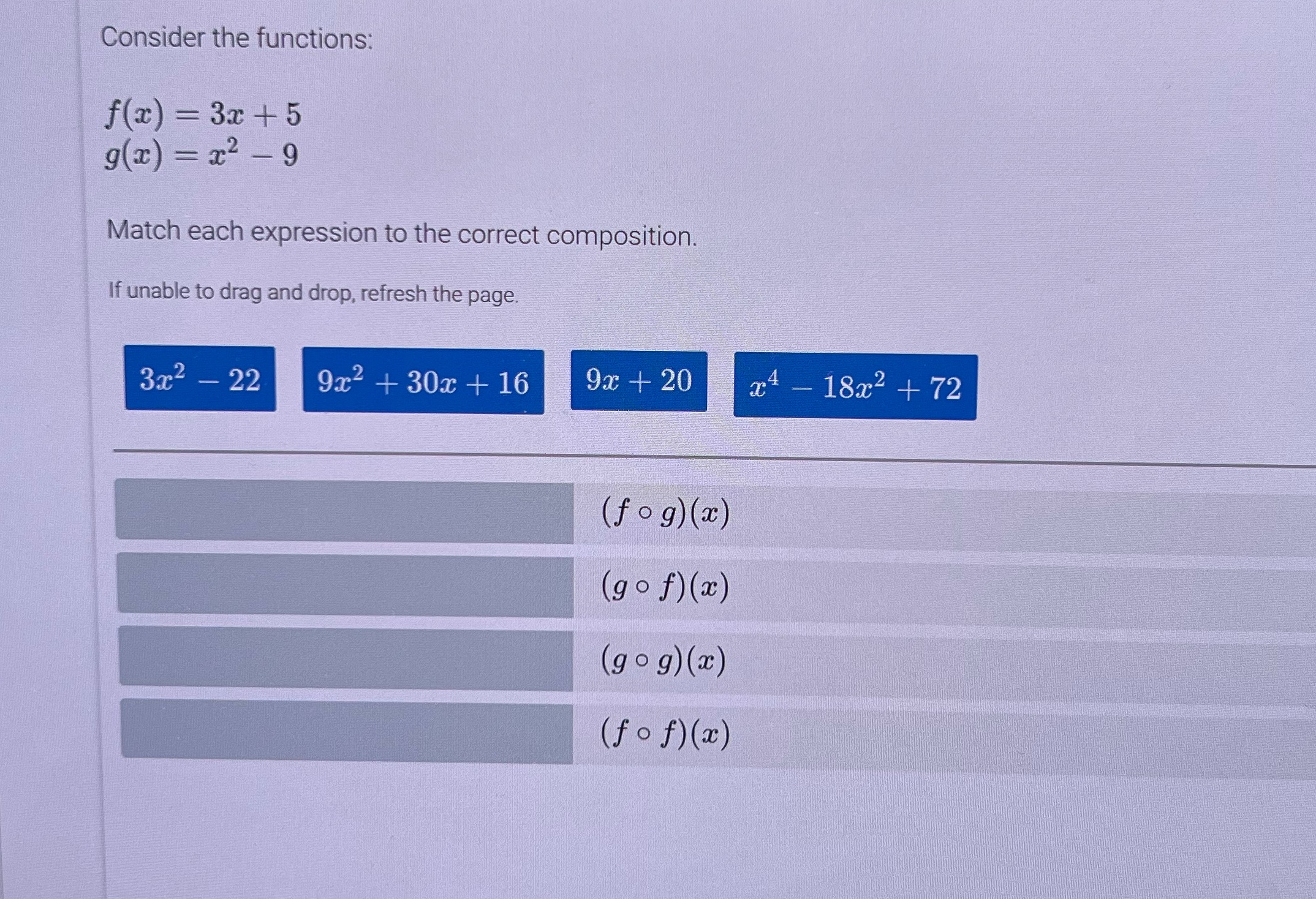 Match each expression to the correct composition. If unable to drag and