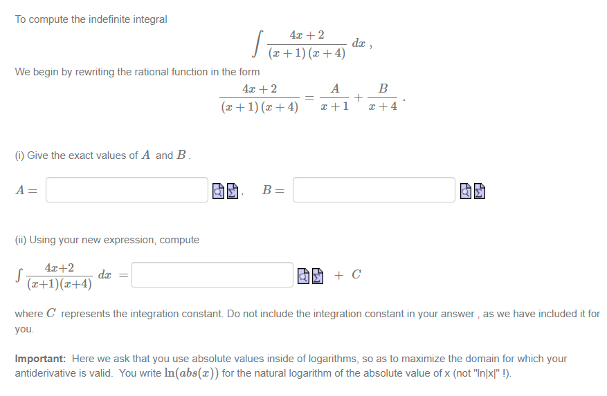  To compute the indefinite integral 4x + 2 (a + 1)