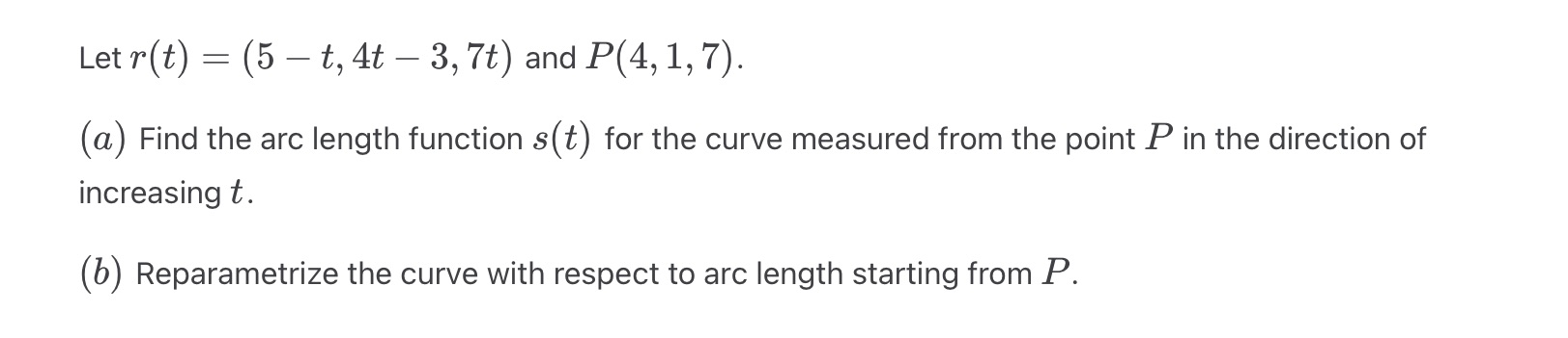 and P(4, 1, 7). ((1) Find the arc length function 8(t) for