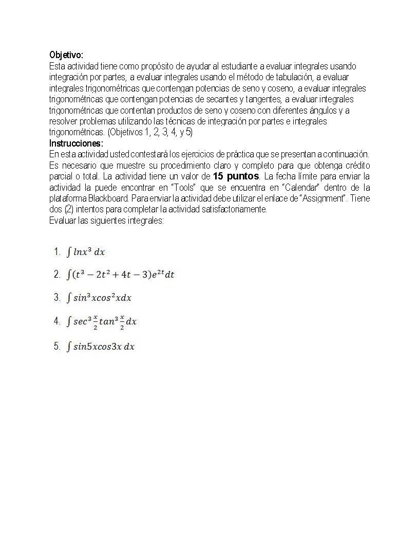 integrates usando integradn por partes, a evaluar integrales usando eI rntodo de