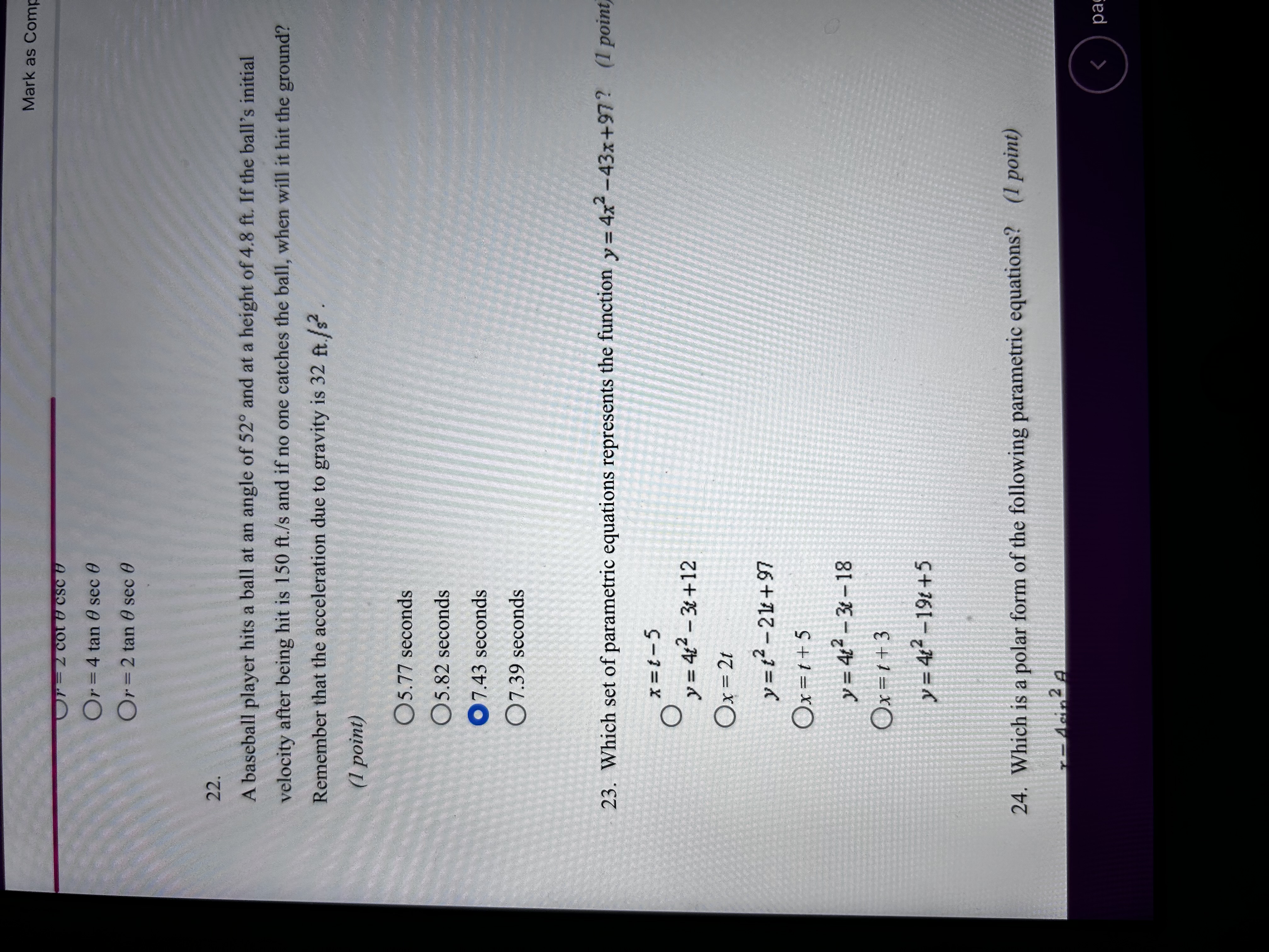 Course Outline Tools PRE CALC B Mark as Complete V 13. Which