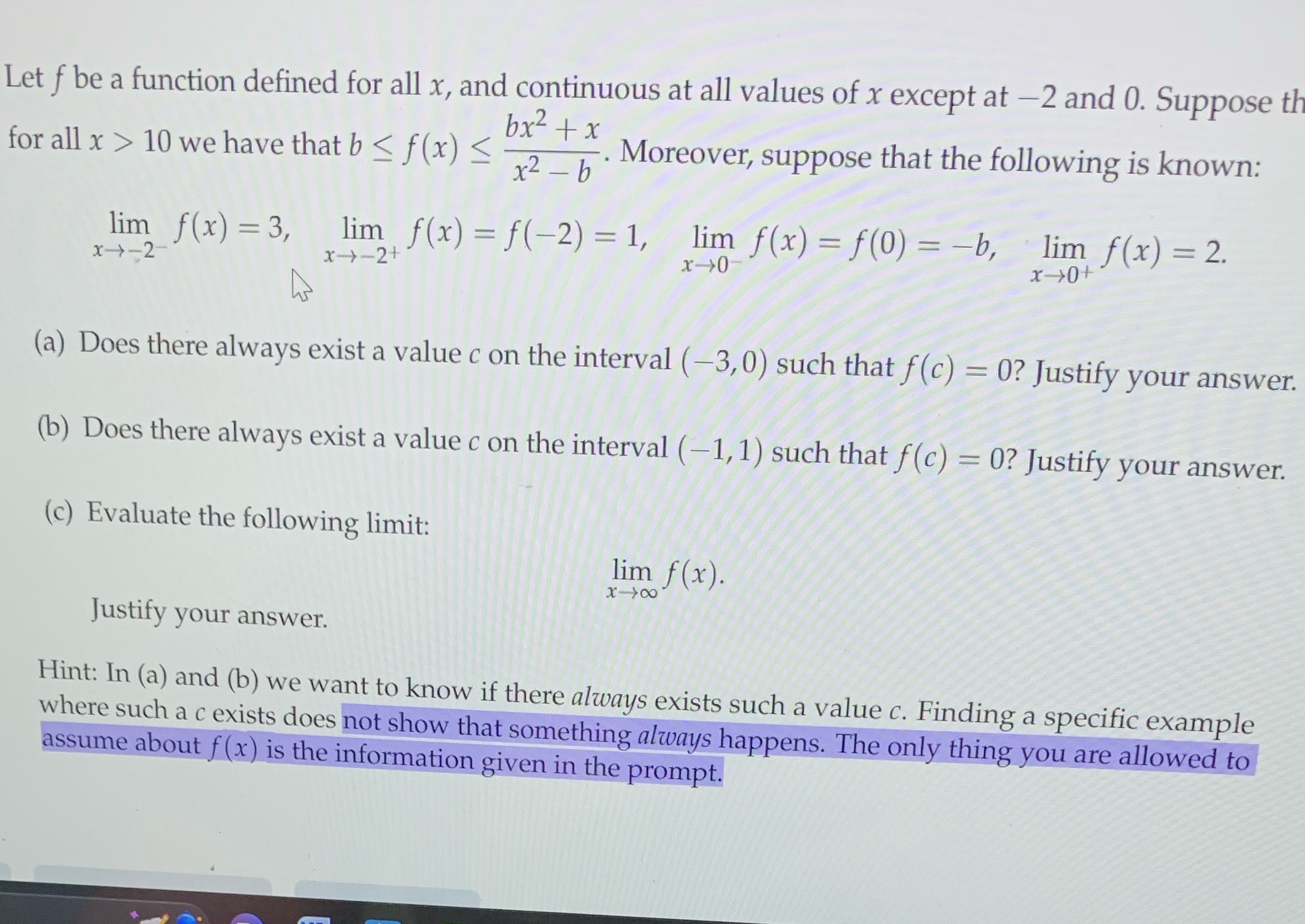be a function defined for all x, and continuous at all values
