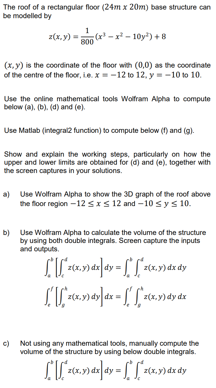 be modelled by 1 (x3 x2 10y2) + 8 z(x,y) = 800