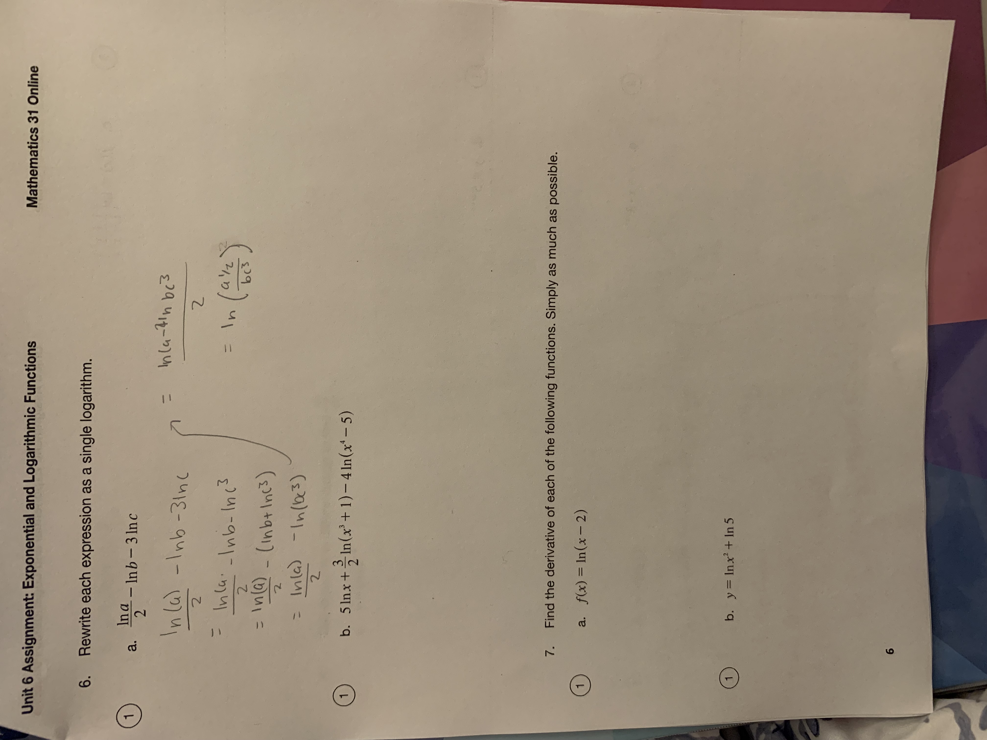 Unit 6 Assignment: Exponential and Logarithmic Functions Mathematics 31 Online 6.