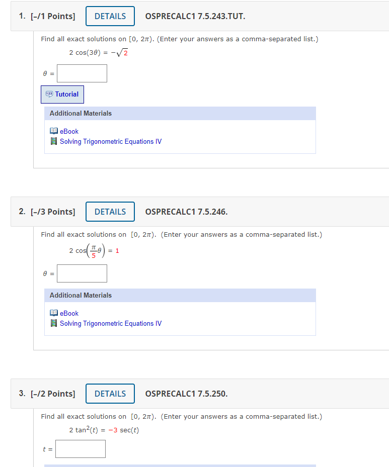 [-11 Points] DETAILS OSPRECALCI 7.5.243.TUT. Find all exact solutions on [O, 2m).