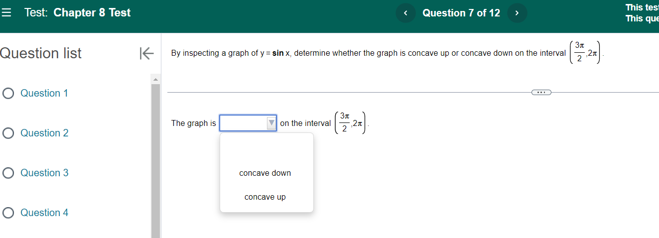 concave up O Question 4Test: Chapter 8 Test