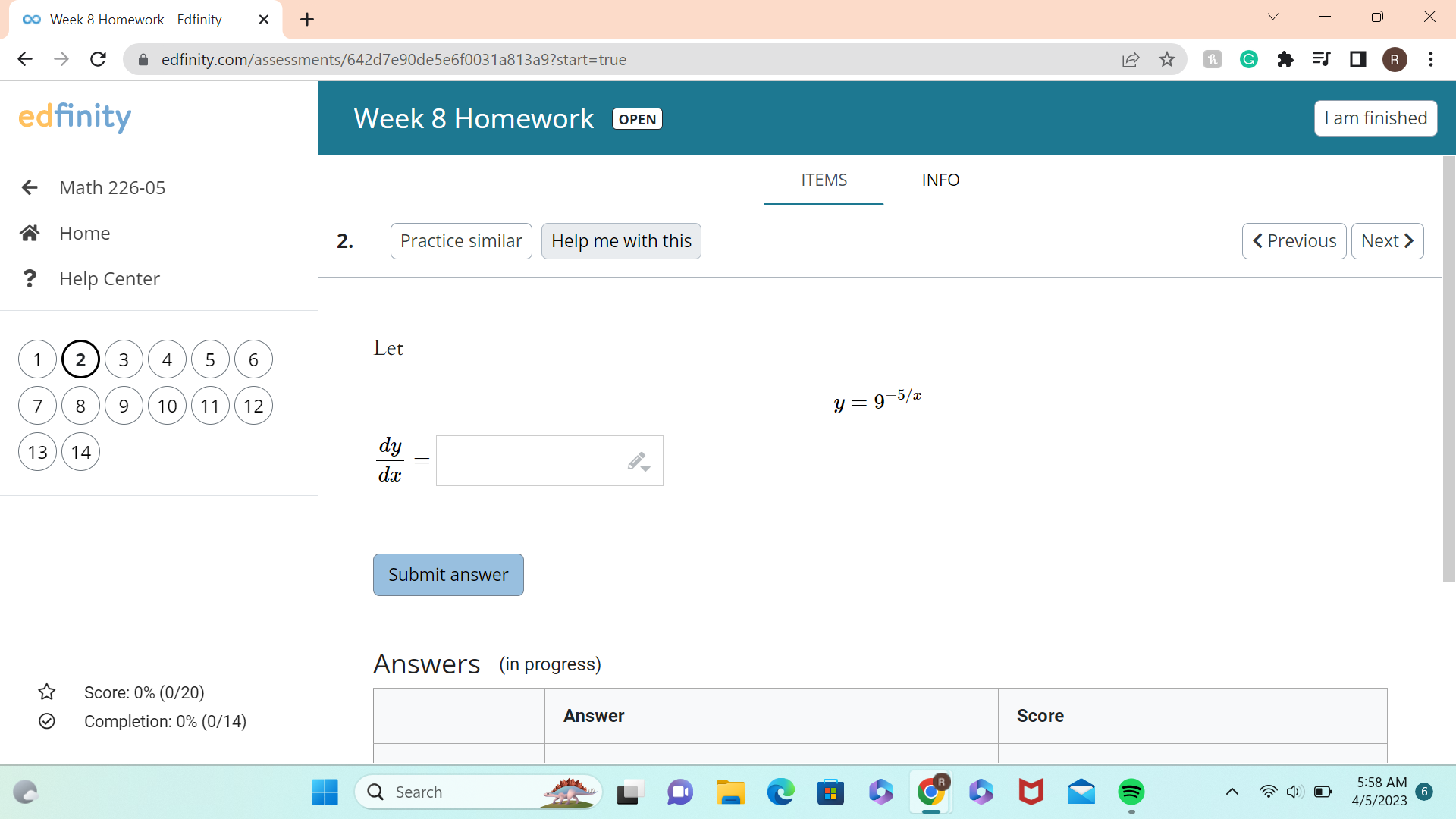 R . . . edfinity Week 8 Homework OPEN I am finished