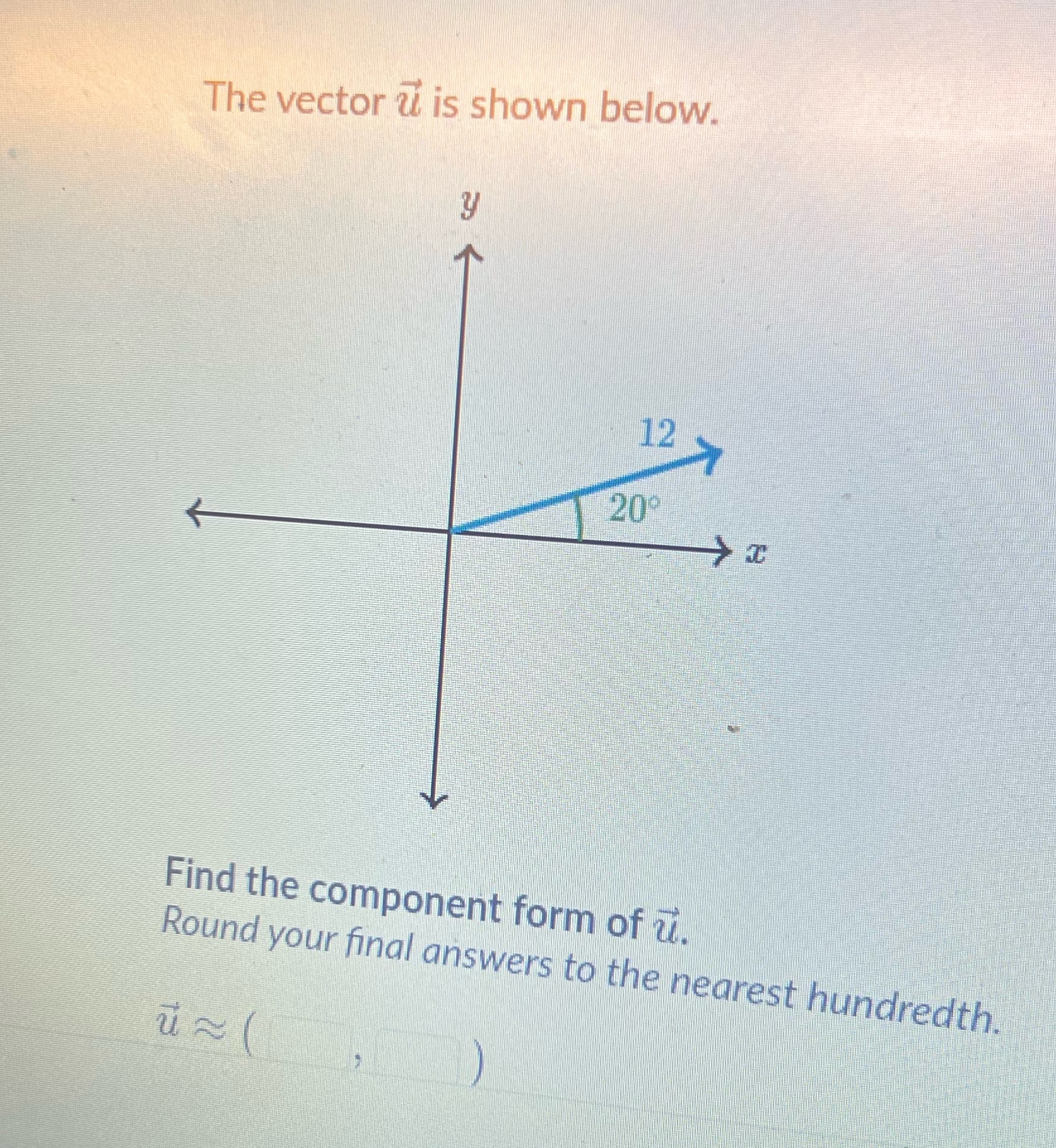 form of . Round your final answers to the nearest hundredth