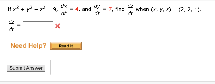  If x2 + y2 + 22 = 9, dx = 4,