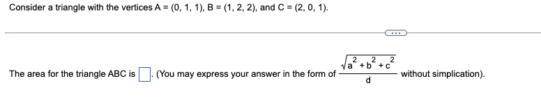 B = (1, 2, 2), and C = (2, 0, 1). 2