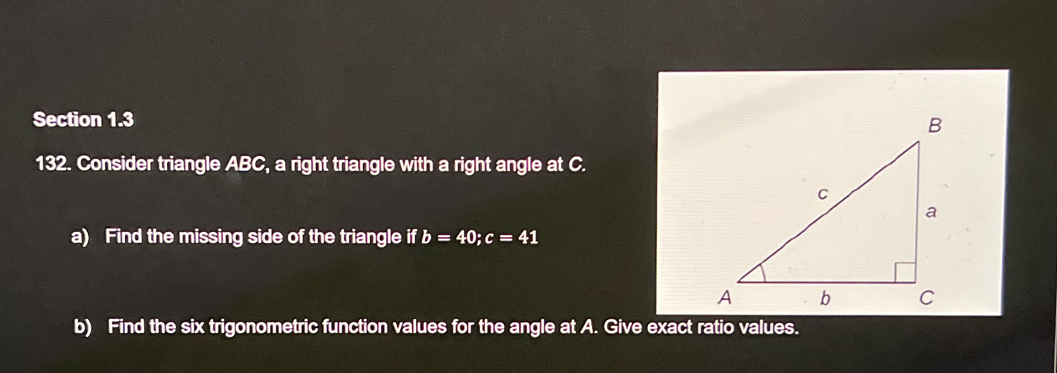 ABC. a right triangle with a right angle at C. a) Find