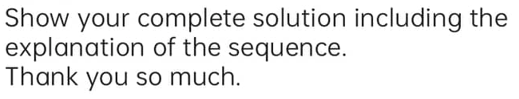  Please answer this andshow your solutions on paper.I will give you
