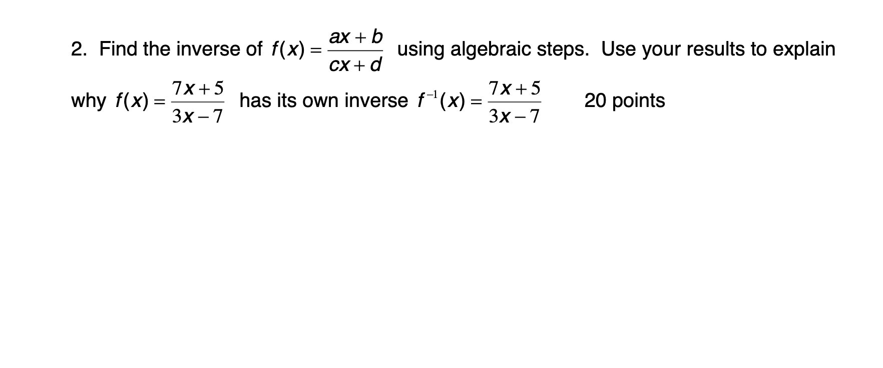 with axes marked. Then use the draw inverse feature of the graphing