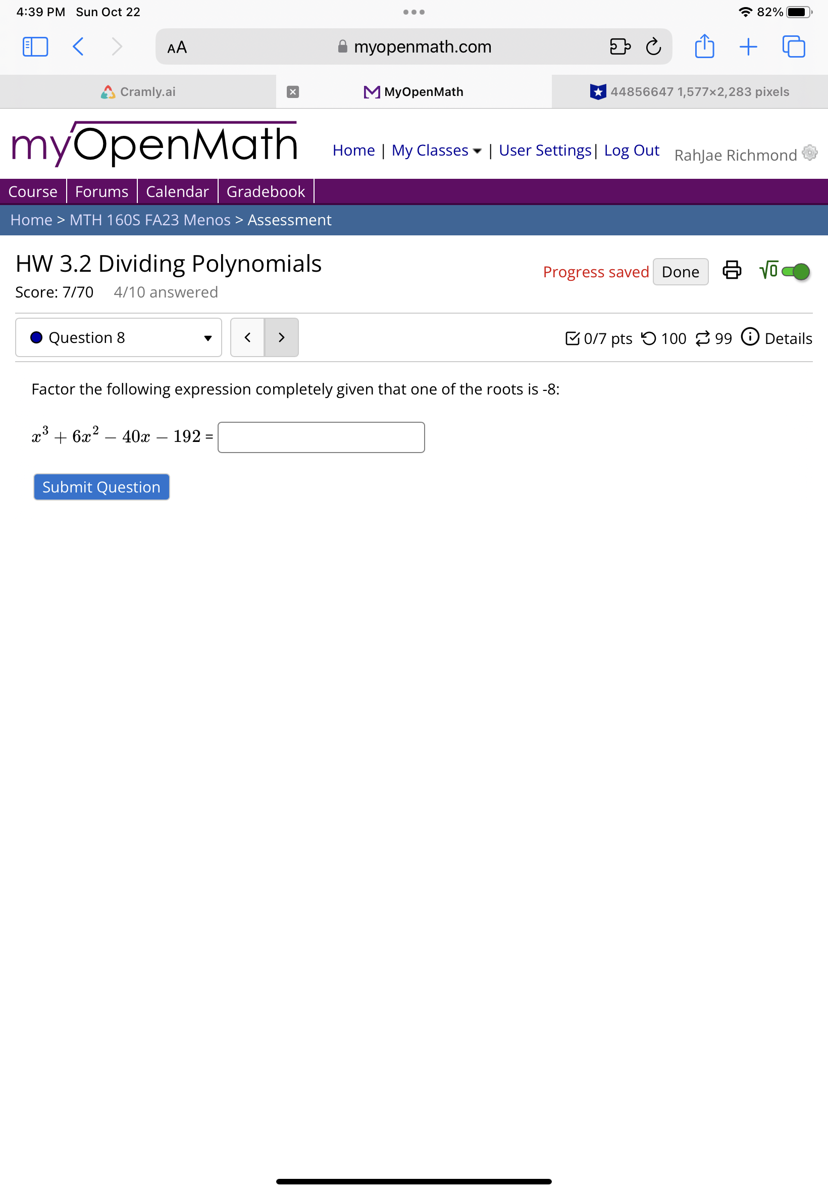 FA23 Menos > Assessment HW 3.2 Dividing Polynomials Progress saved Done Score: