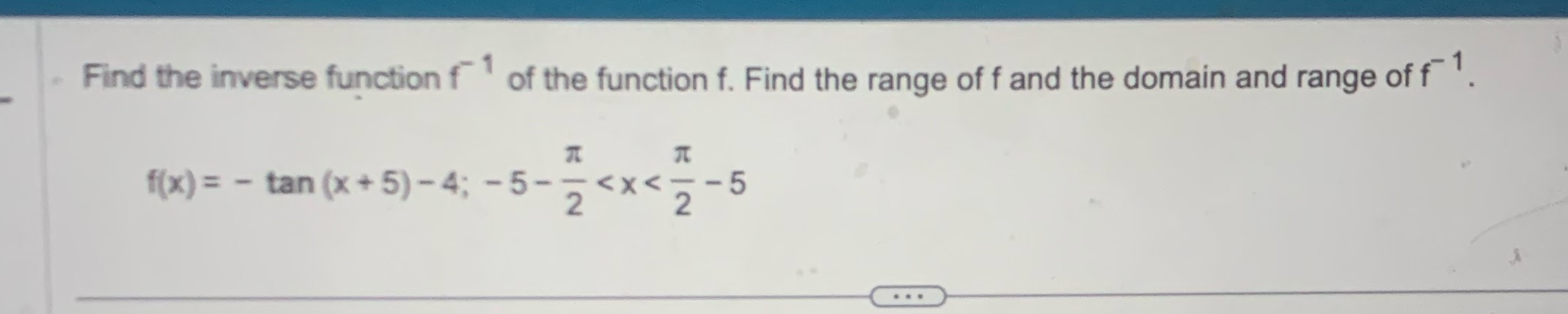 Find the range of f and the domain and range of f.