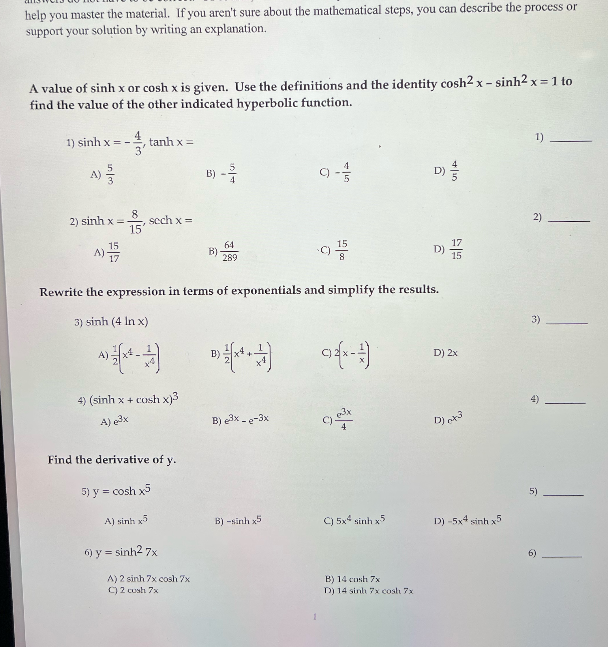 aren't sure about the mathematical steps, you can describe the process or