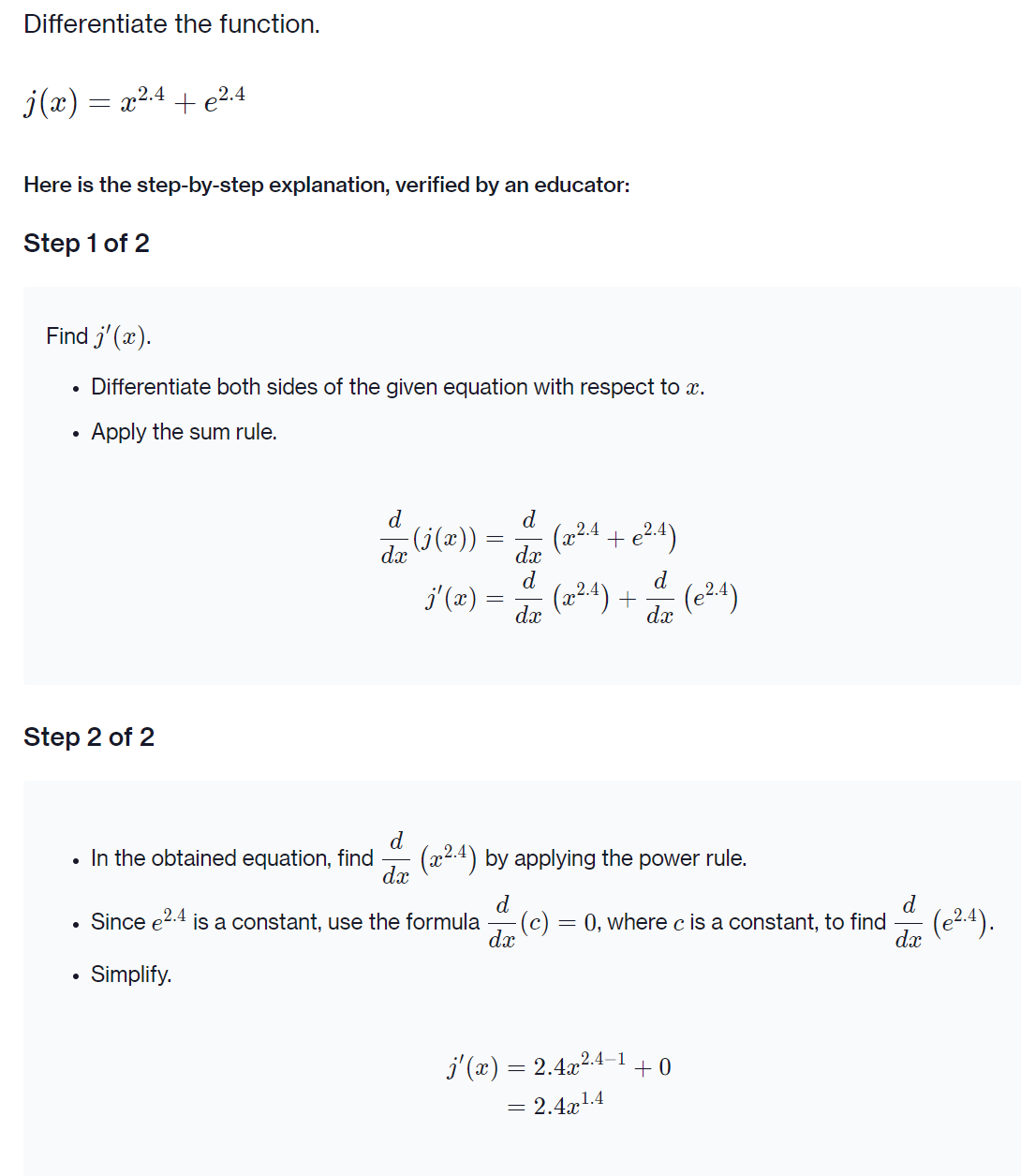  Differentiate the function. x) : ac2.4 + 82.4 Here is the