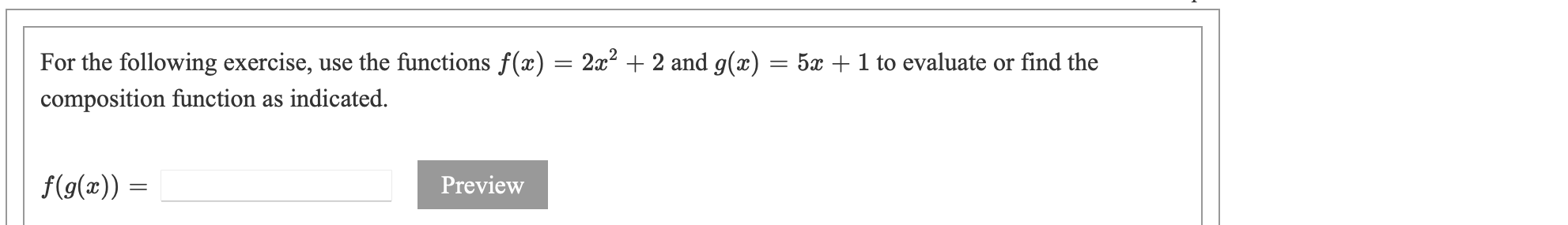 g) (2) = 6x+5 Preview Domain: (-00,00) Preview (f - g) (2)