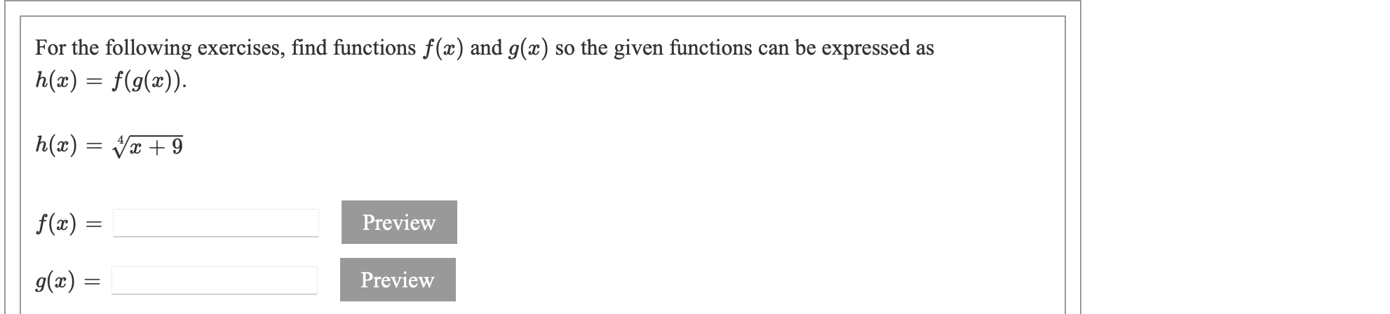 h(a) = f(g(z)). h(ac) = Vac+ 9 f (20) = Preview 9(2)