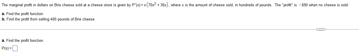 given by C'(x) = x" 1/2 + 5 and 4 units cost