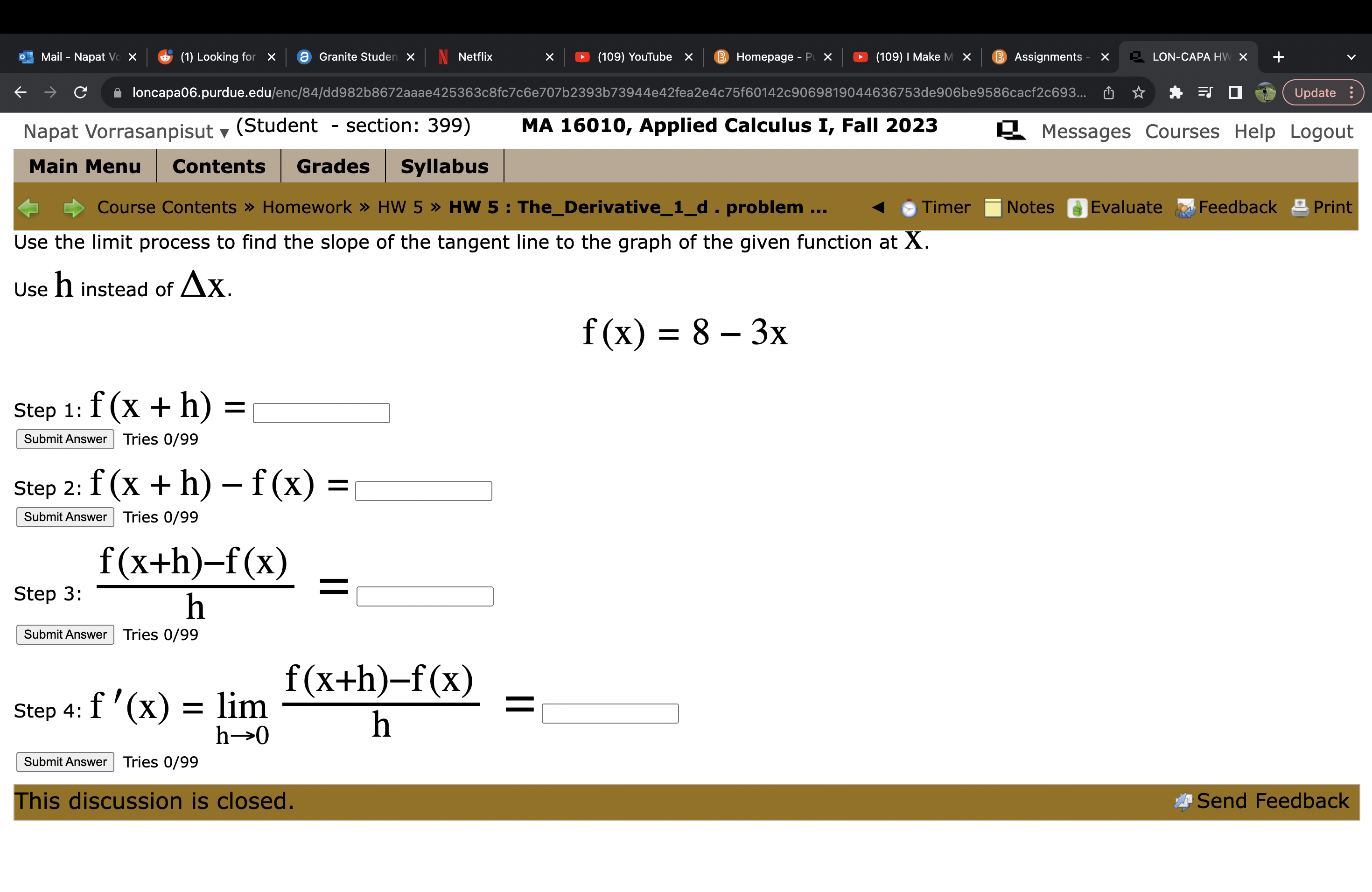 AX. f (x) = 8 -3x Step 1: f (x + h)