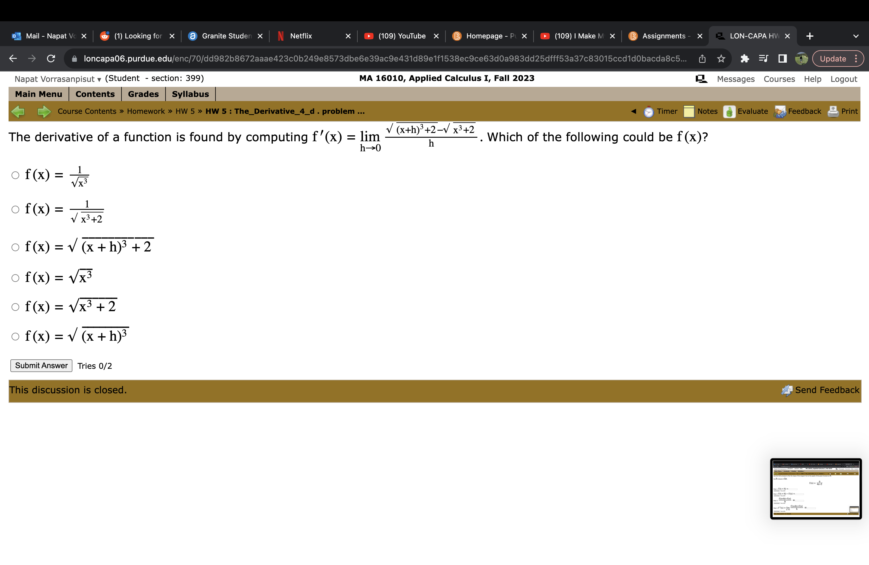 0/99 f(x+h)-f(x) Step 4: f (x) = lim h-0 h Submit Answer