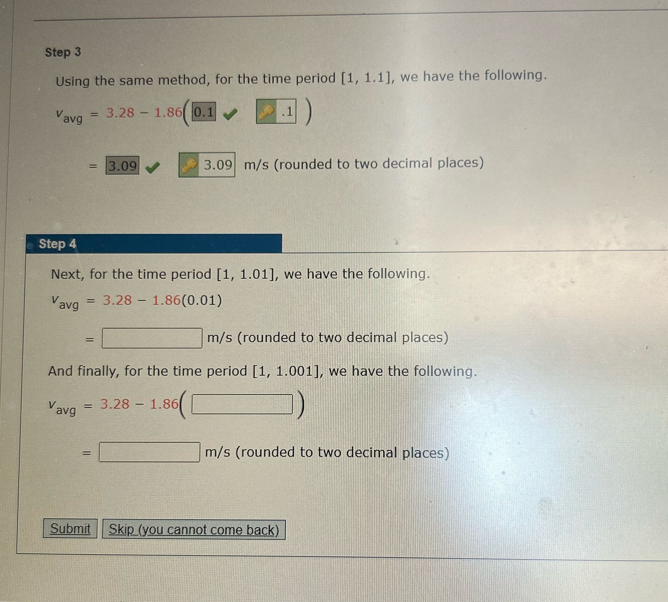 Step 3 Using the same method, for the time period [1,