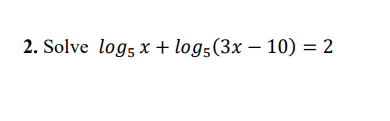 = x log28 = 3 bx = N 23 = 8 log3