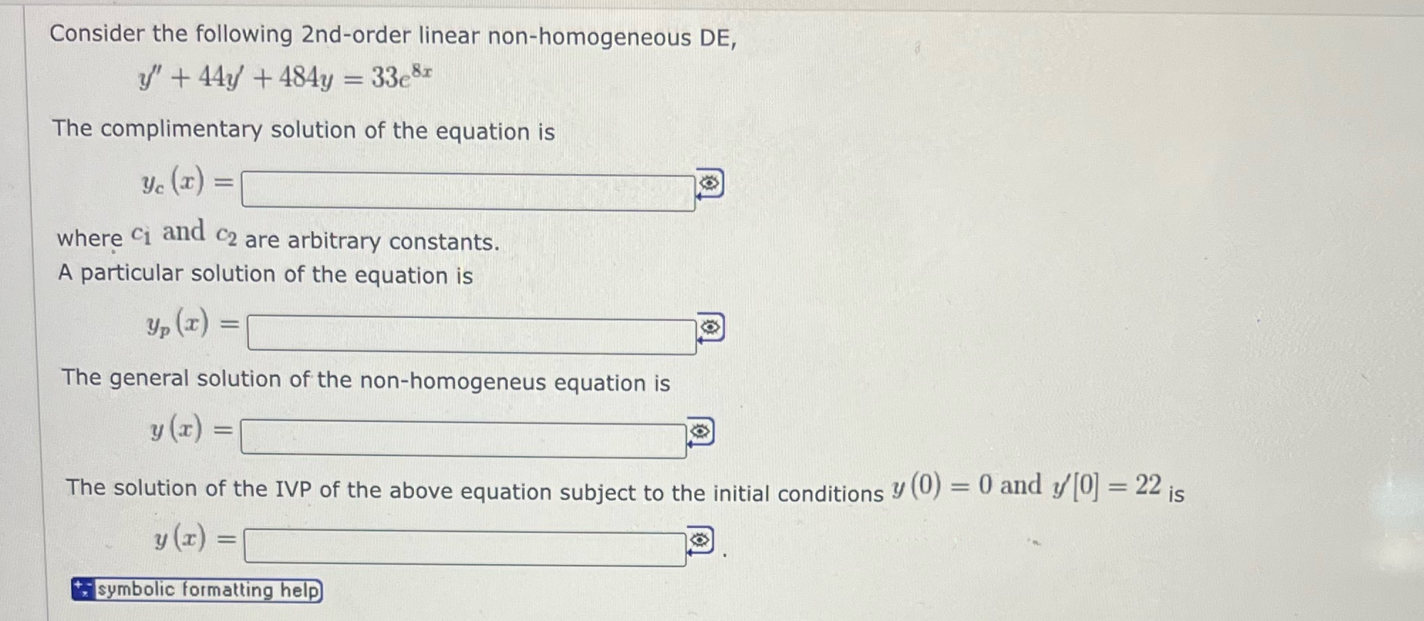  Solve step by step please Consider the following 2nd-order linear non-homogeneous