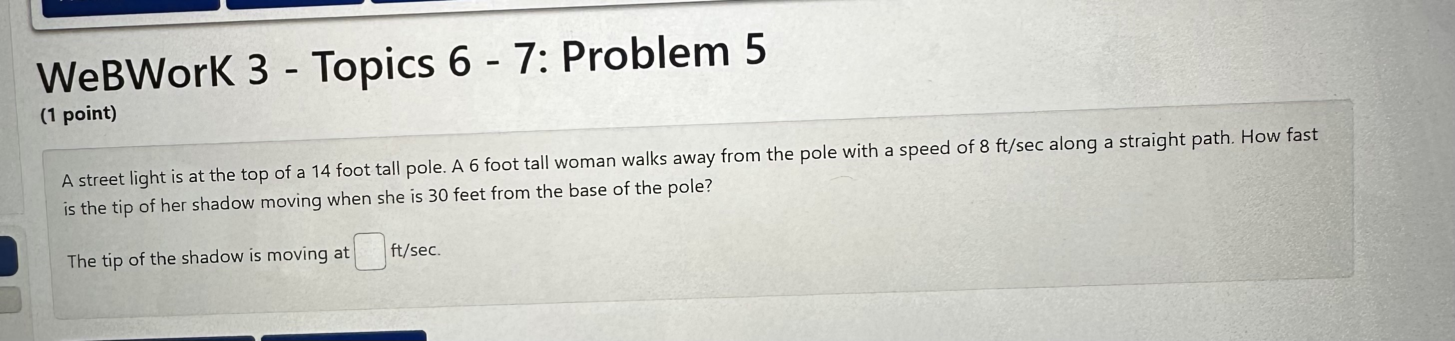  WeBWork 3 - Topics 6 - 7: Problem 5 (1 point)