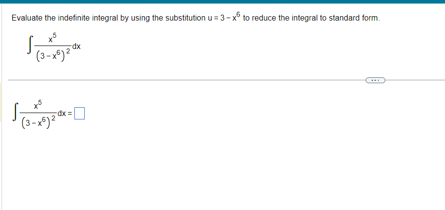 reduce the integral to standard form. [3(3x+12)4dx, u = 3x+12 I3{3x+12)4dx= D