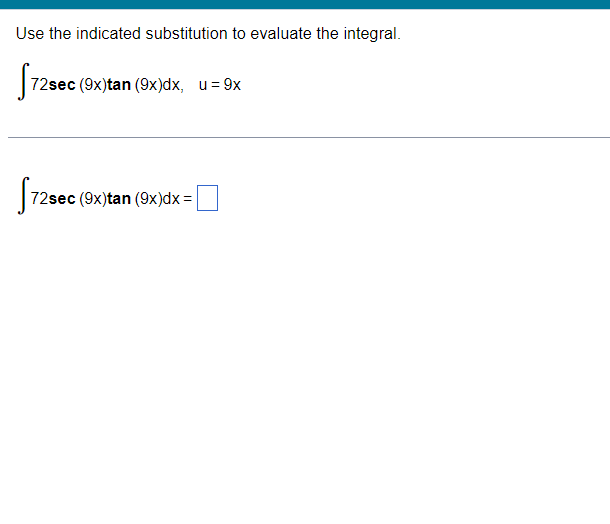 Evaluate the indefinite integral by using the substitution u = 3 x5