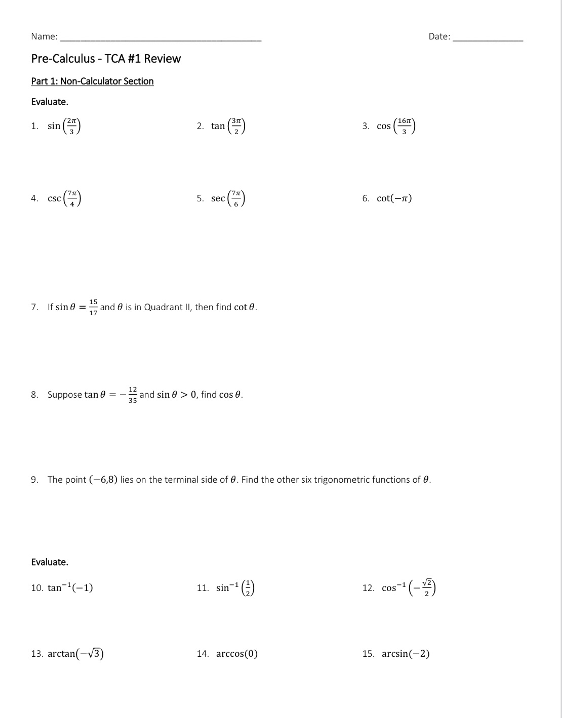 Evaluate problems from the image below. Name: Date: Pre-Calculus - TCA