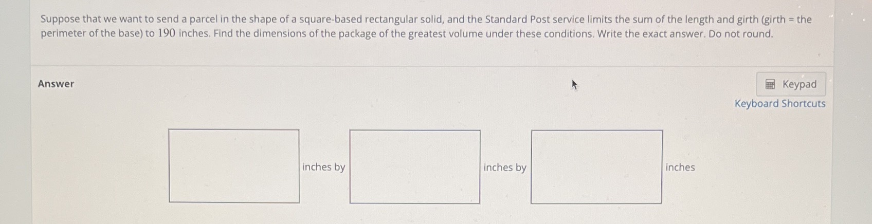 Optimization help Suppose that we want to send a parcel in
