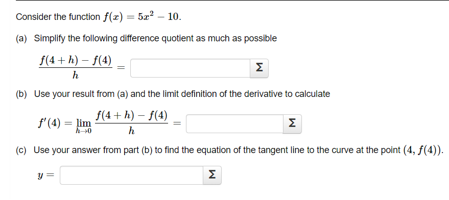  Consider the function f(a) = 5x2 - 10. (a) Simplify the