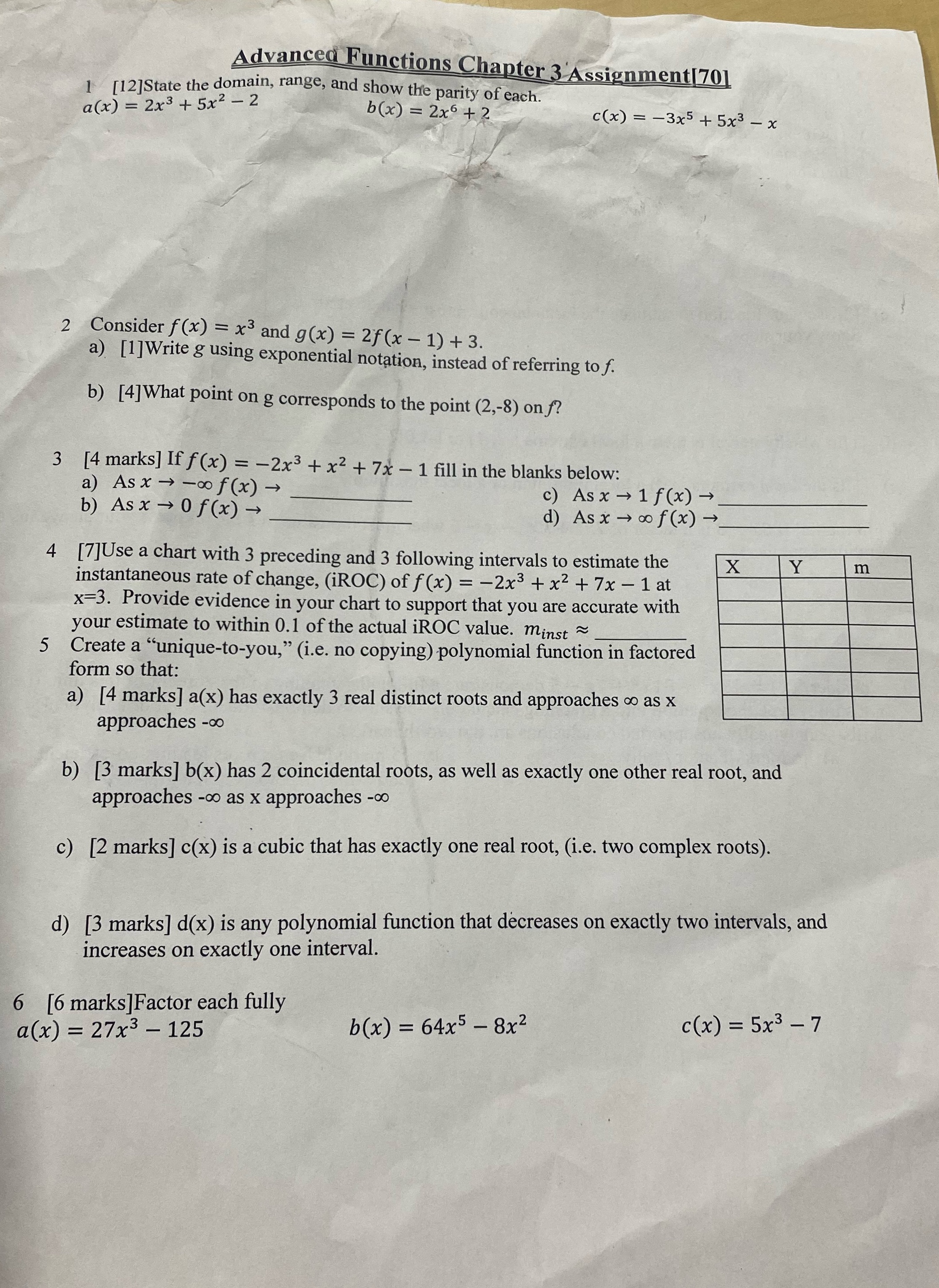  Please help Advanced Functions Chapter 3 Assignment [70] 1 [12]State the