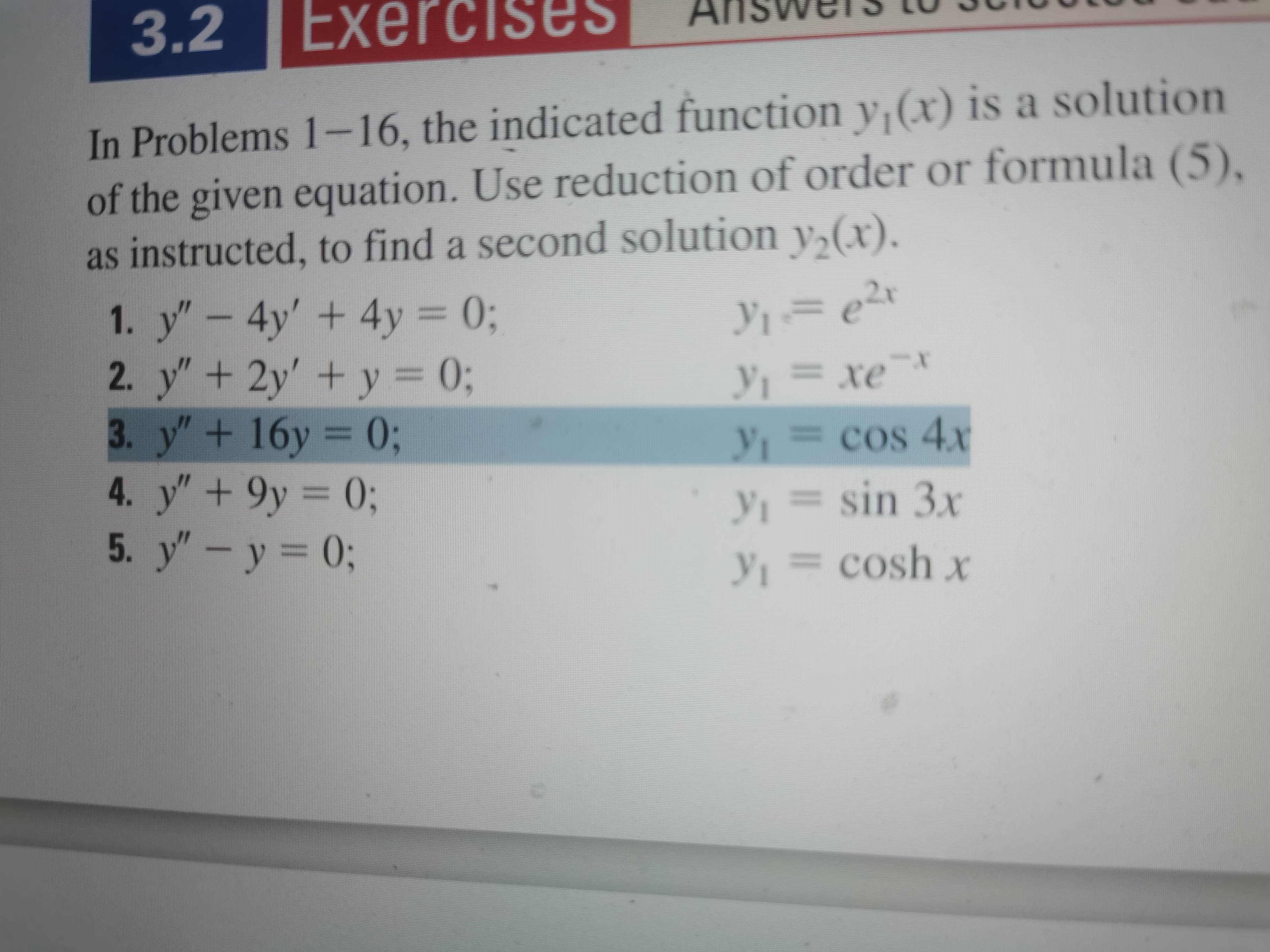  3.2 Exercises AnSWEIS In Problems 1-16, the indicated function y, (x)