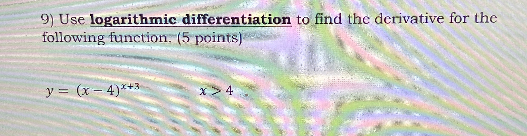  Help please with explanation 9) Use logarithmic differentiation to find the