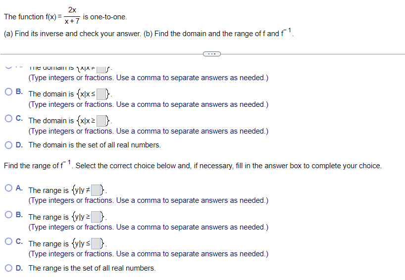 answer.) (b) Find the domain of f. Select the correct choice below