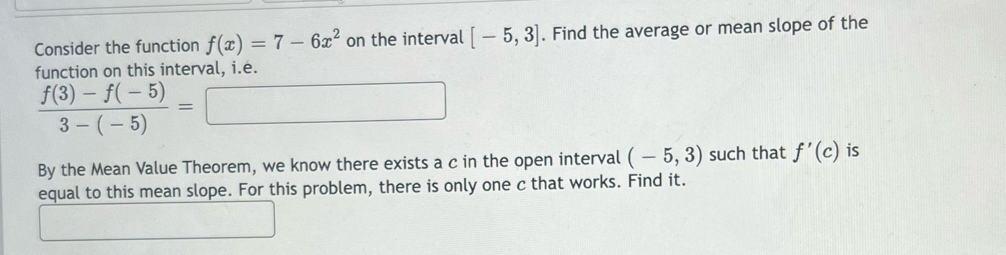 [ - 5, 3). Find the average or mean slope of the