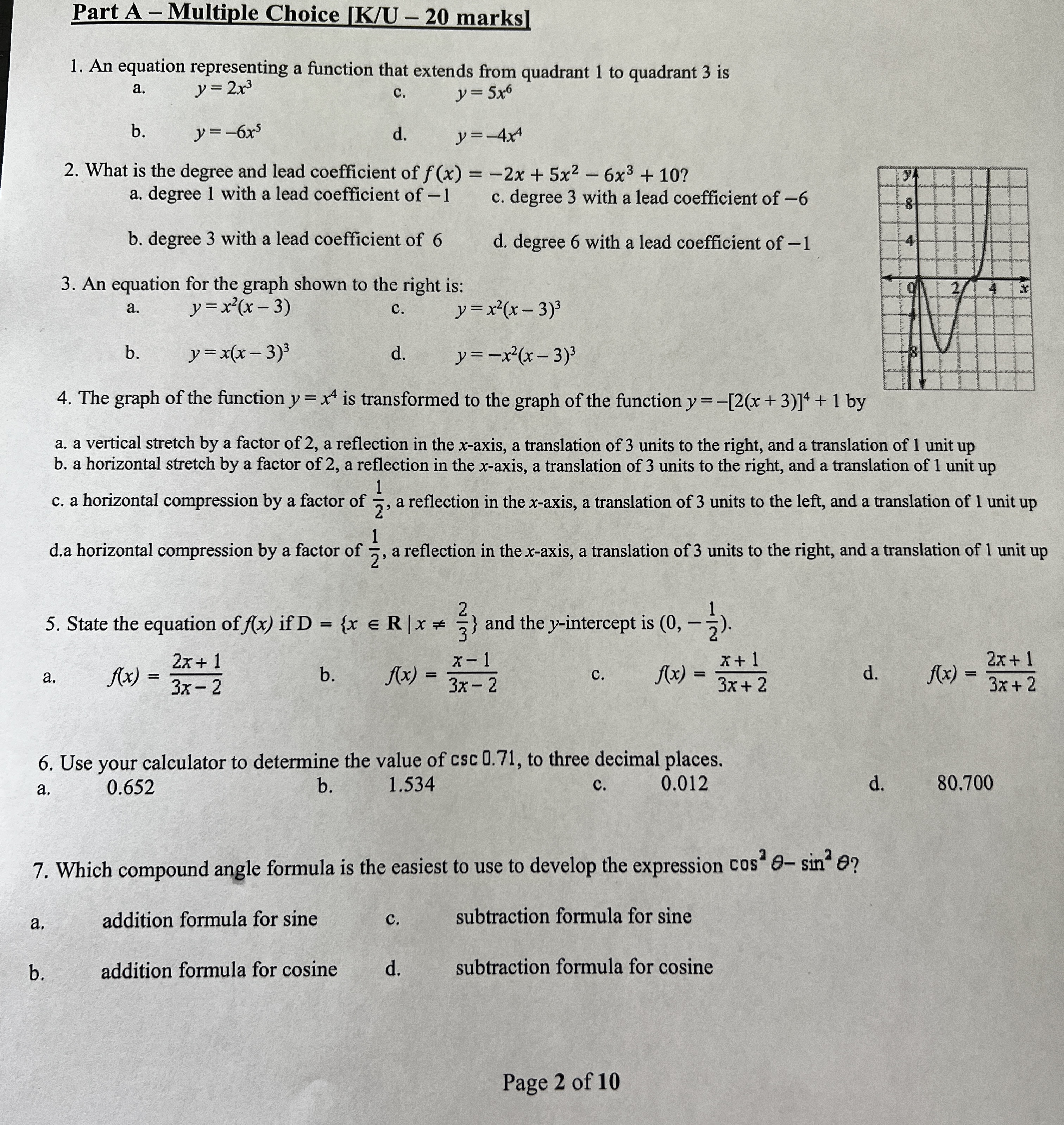 equation representing a function that extends from quadrant 1 to quadrant 3